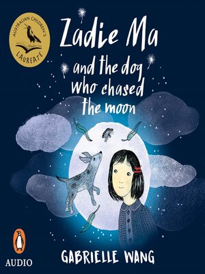 cover image of Zadie Ma and the Dog Who Chased the Moon